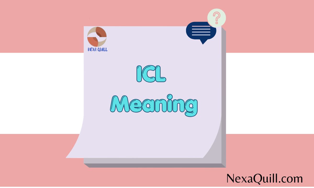 ICL Meaning