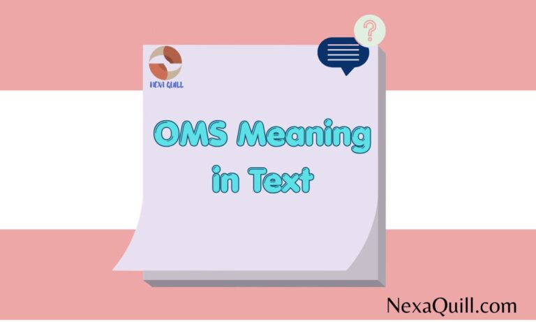 OMS Meaning in Text The Complete Guide to This Trending Acronym (With Real-Life Examples)