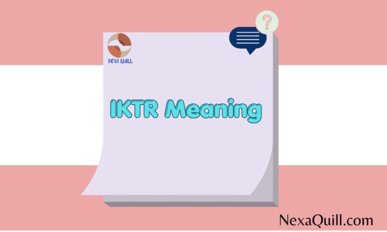 IKTR Meaning