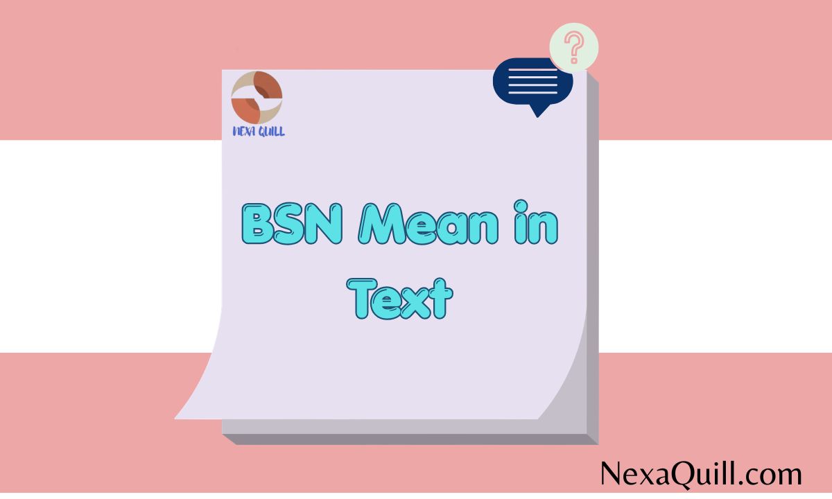 BSN Mean in Text