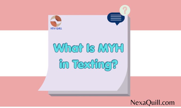 What Is MYH in Texting