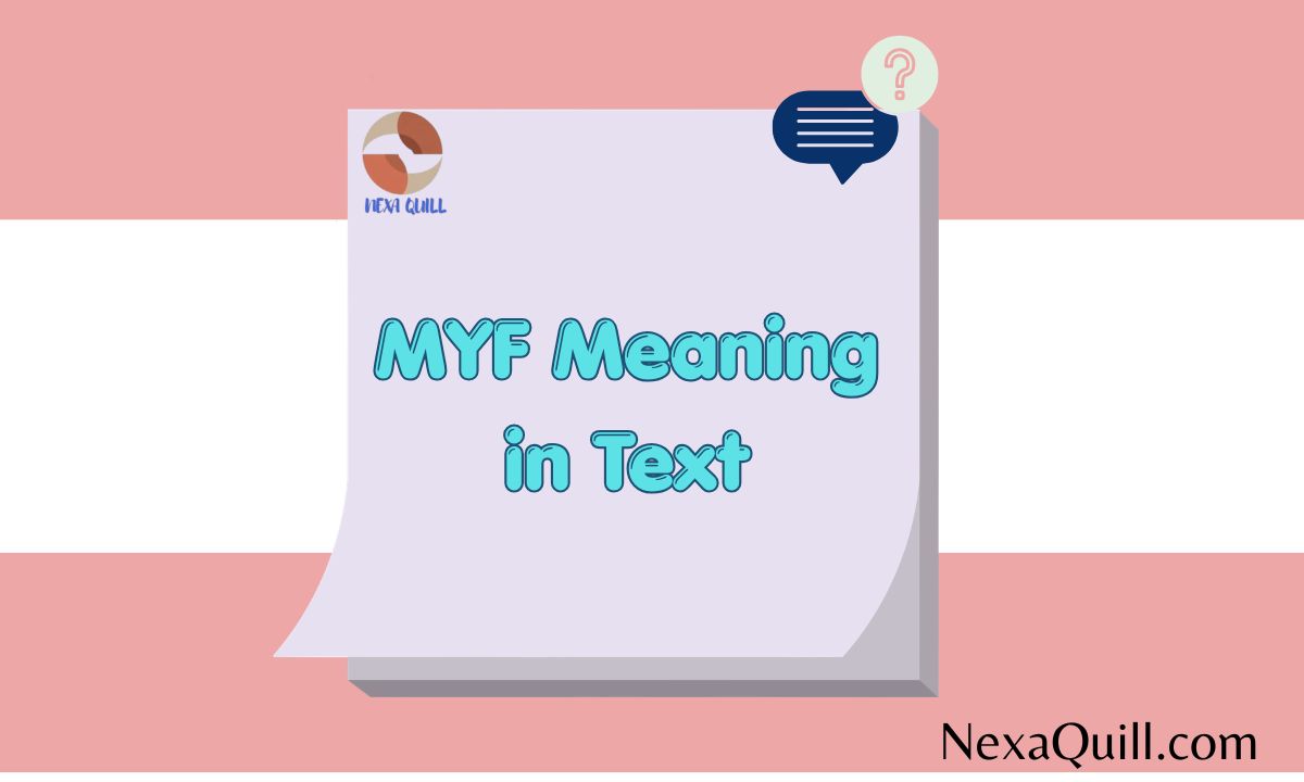 MYF Meaning in Text